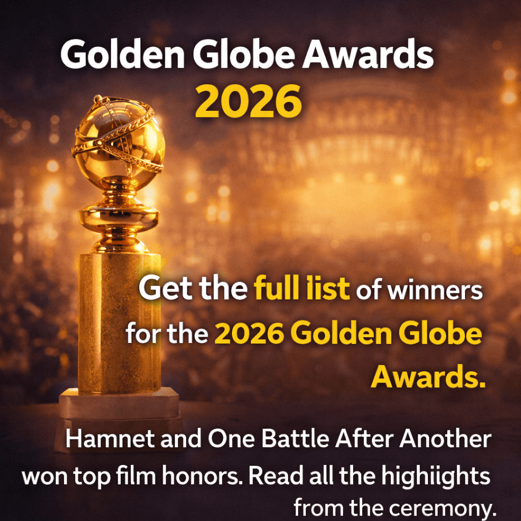 Hollywood's Big Night is Back! Hamnet and One Battle After Another Dominate the 2026 Golden Globes