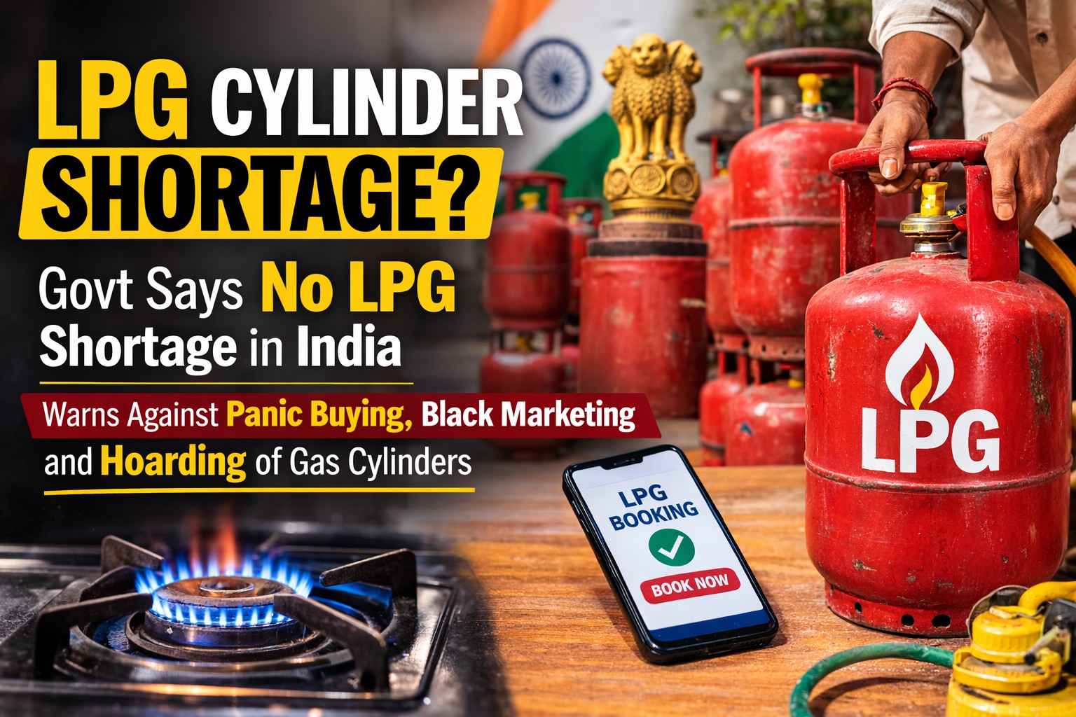 LPG Cylinder Shortage News: Govt Says No LPG Shortage in India, Warns Against Panic Buying